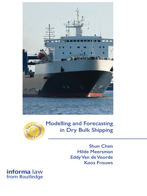 cover image of Modelling and Forecasting in Dry Bulk Shipping